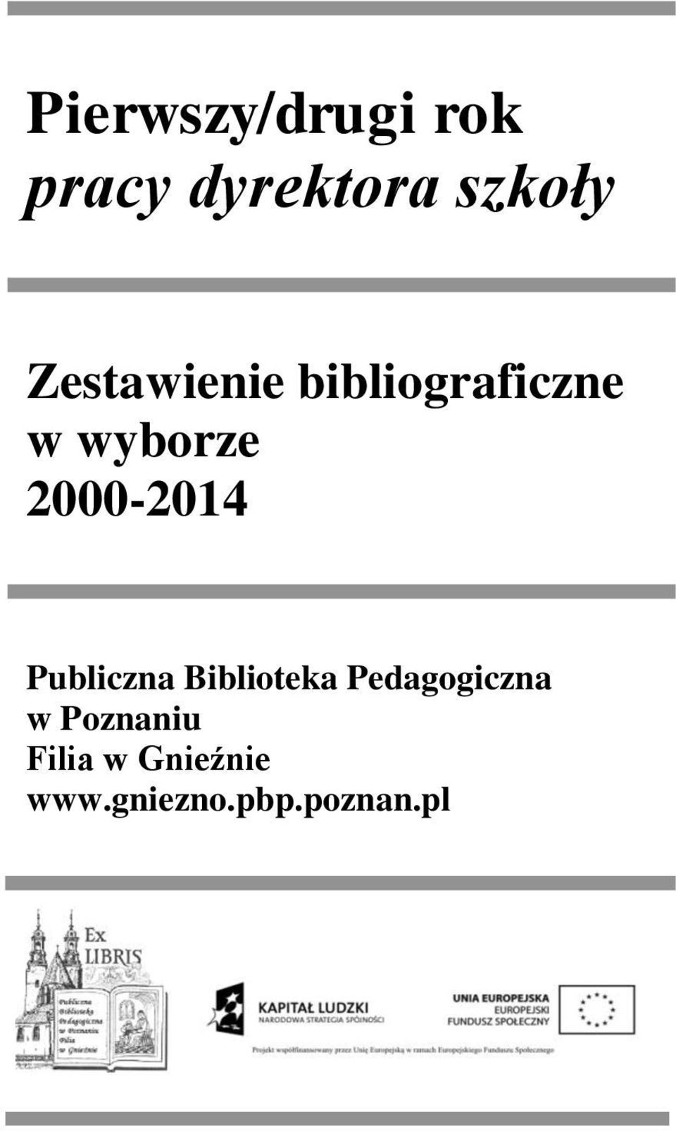 2000-2014 Publiczna Biblioteka Pedagogiczna