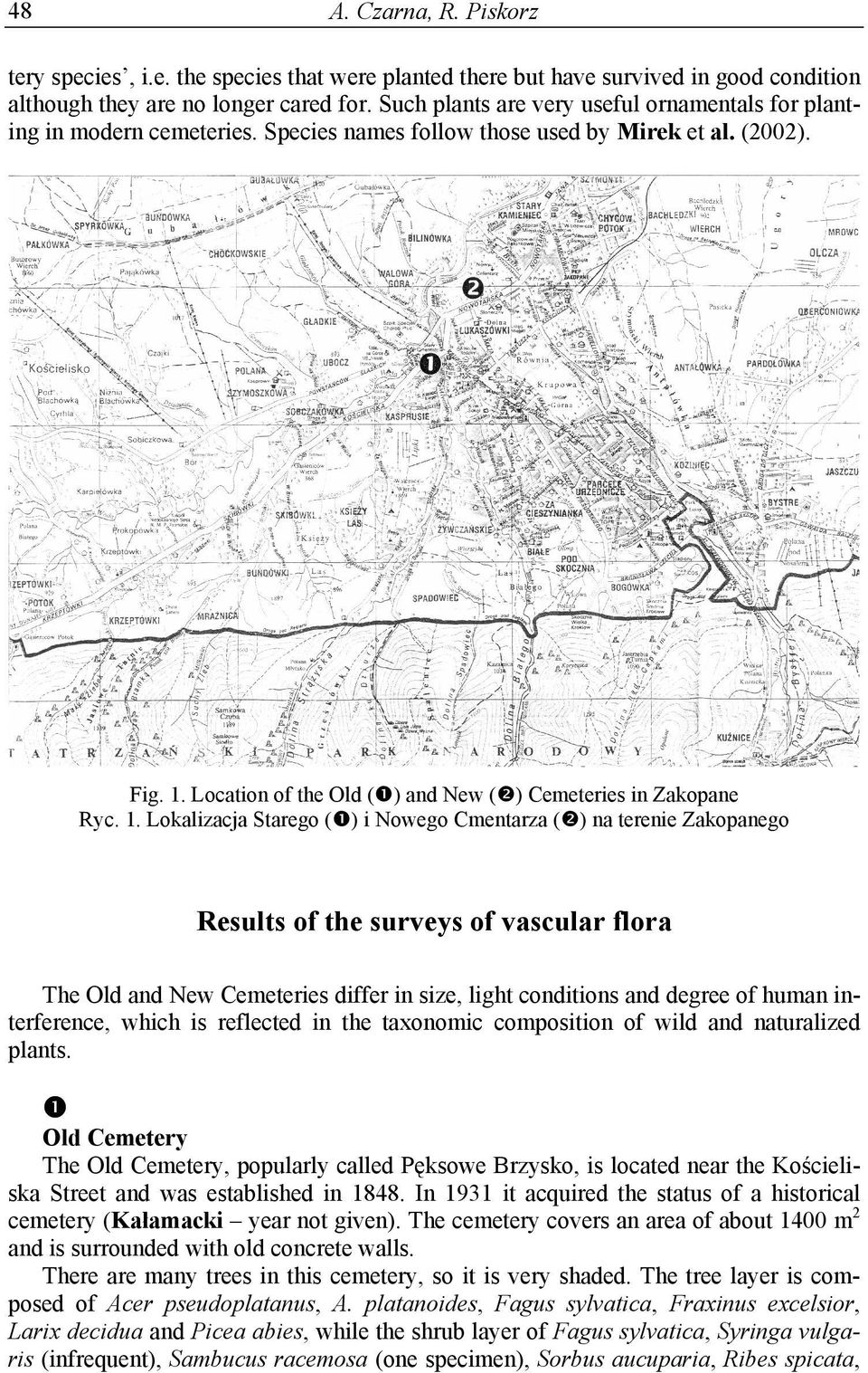 Location of the Old ( ) and New ( ) Cemeteries in Zakopane Ryc. 1.
