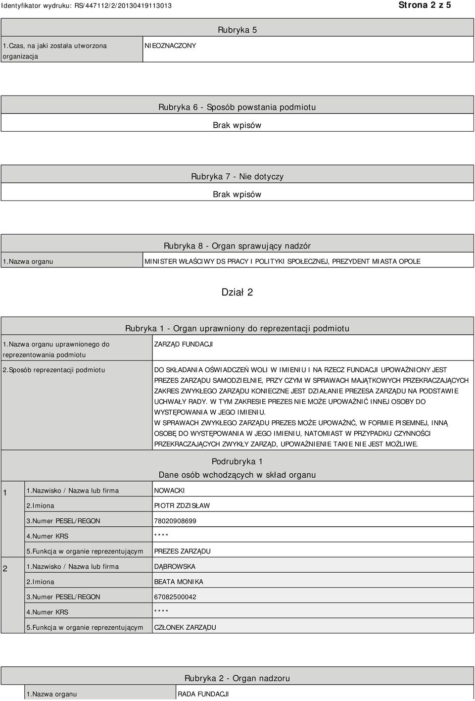 Nazwa organu uprawnionego do reprezentowania podmiotu 2.