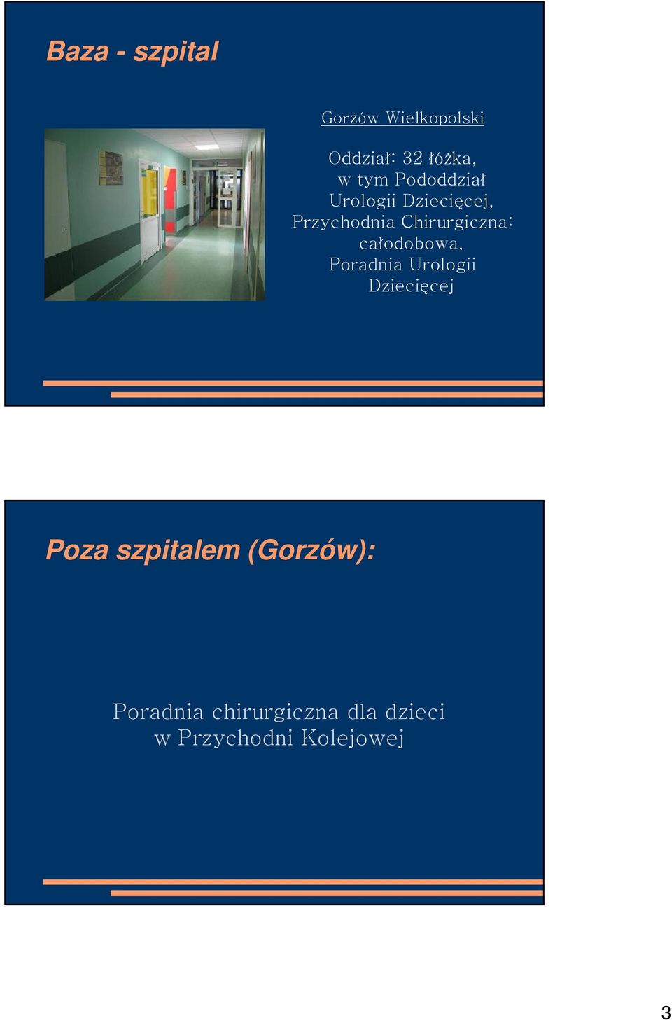 odobowa, Poradnia Urologii Dzieci cej Poza szpitalem