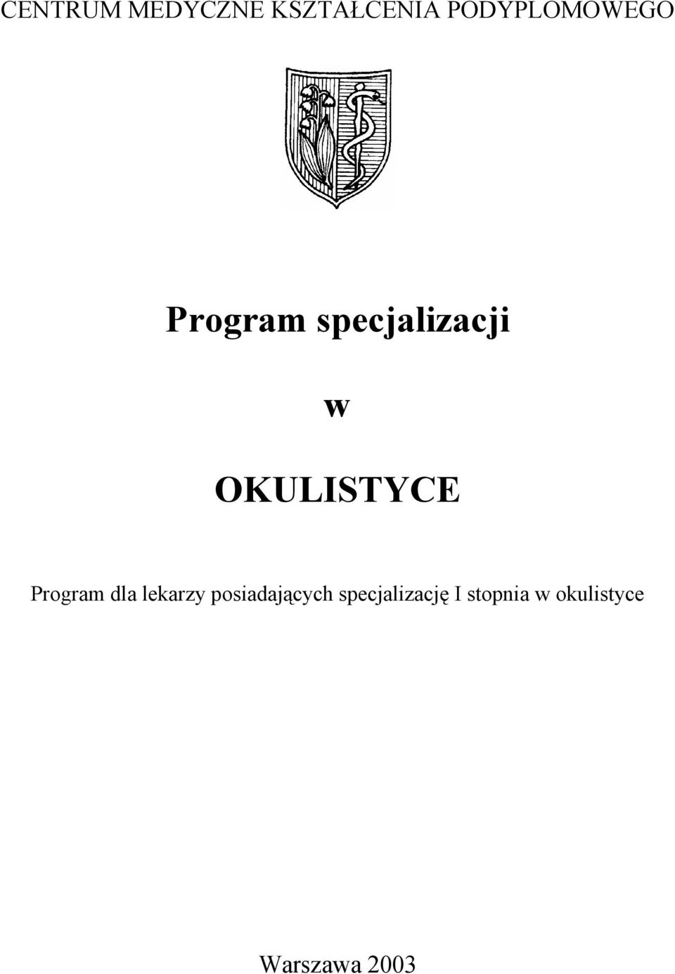 OKULISTYCE Program dla lekarzy