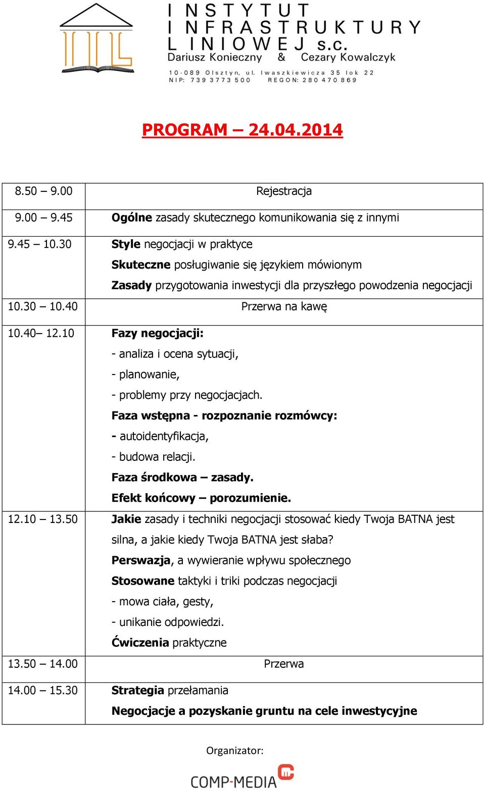 10 Fazy negocjacji: - analiza i ocena sytuacji, - planowanie, - problemy przy negocjacjach. Faza wstępna - rozpoznanie rozmówcy: - autoidentyfikacja, - budowa relacji. Faza środkowa zasady.