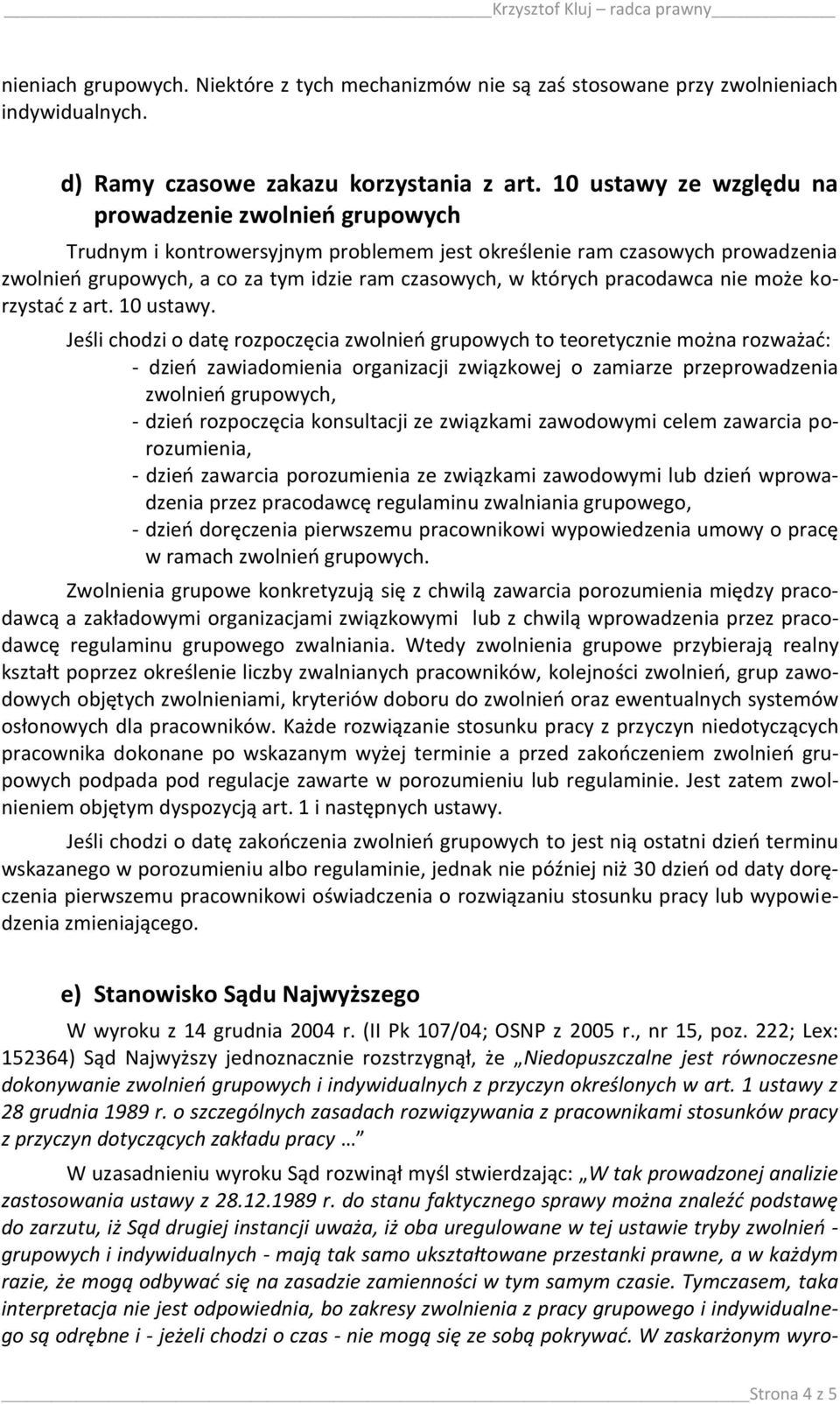 korzystad z art. 10 ustawy.