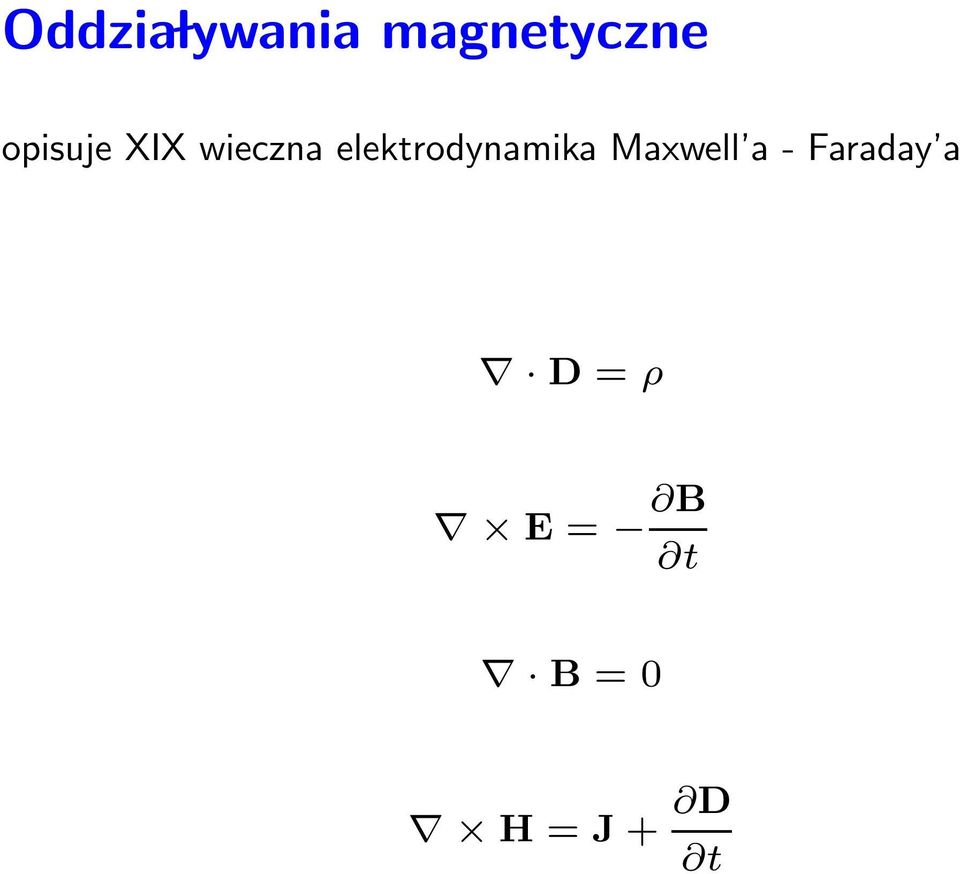 elektrodynamika Maxwell a -