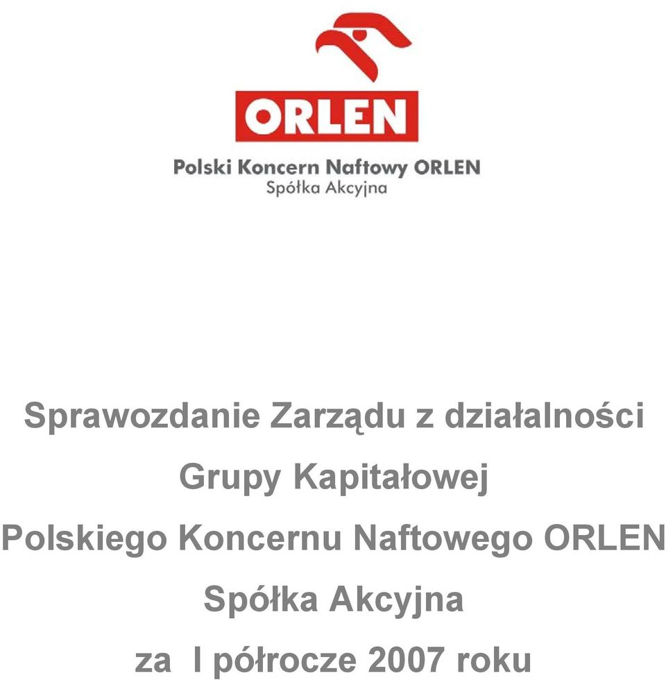 Koncernu Naftowego ORLEN