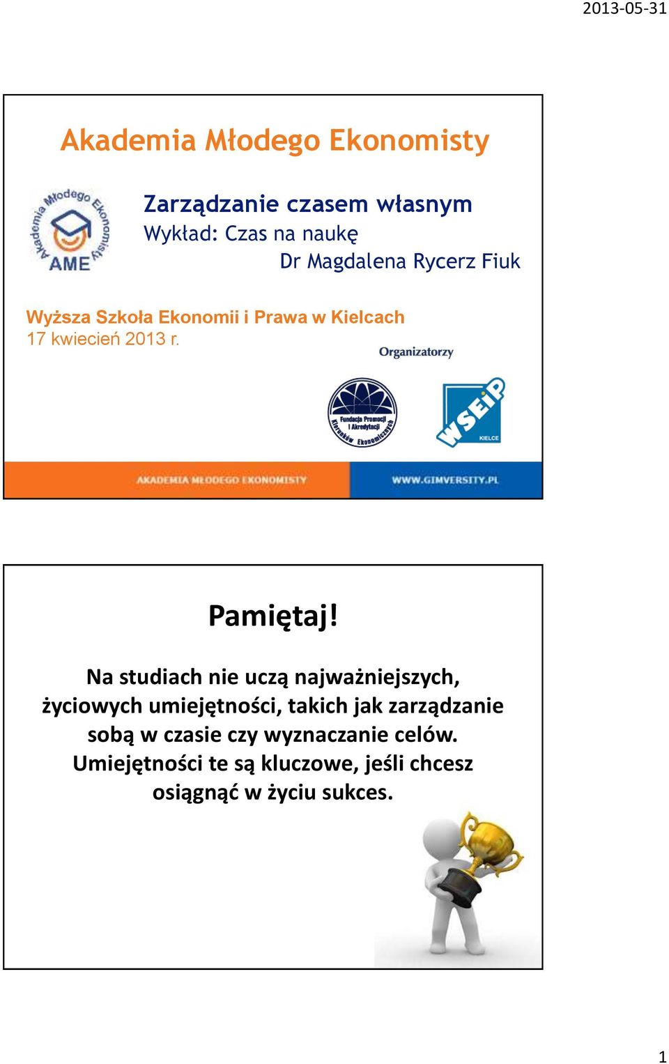 Na studiach nie uczą najważniejszych, życiowych umiejętności, takich jak zarządzanie sobą
