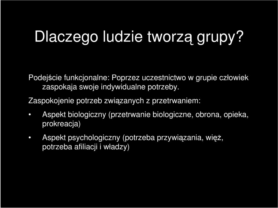 indywidualne potrzeby.
