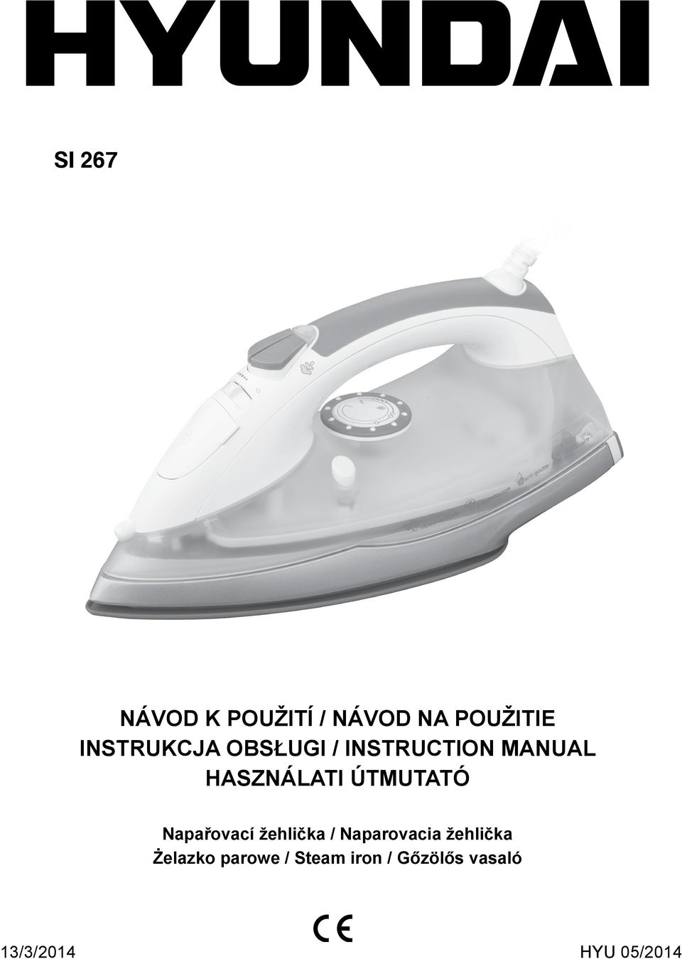 ÚTMUTATÓ Napařovací žehlička / Naparovacia žehlička