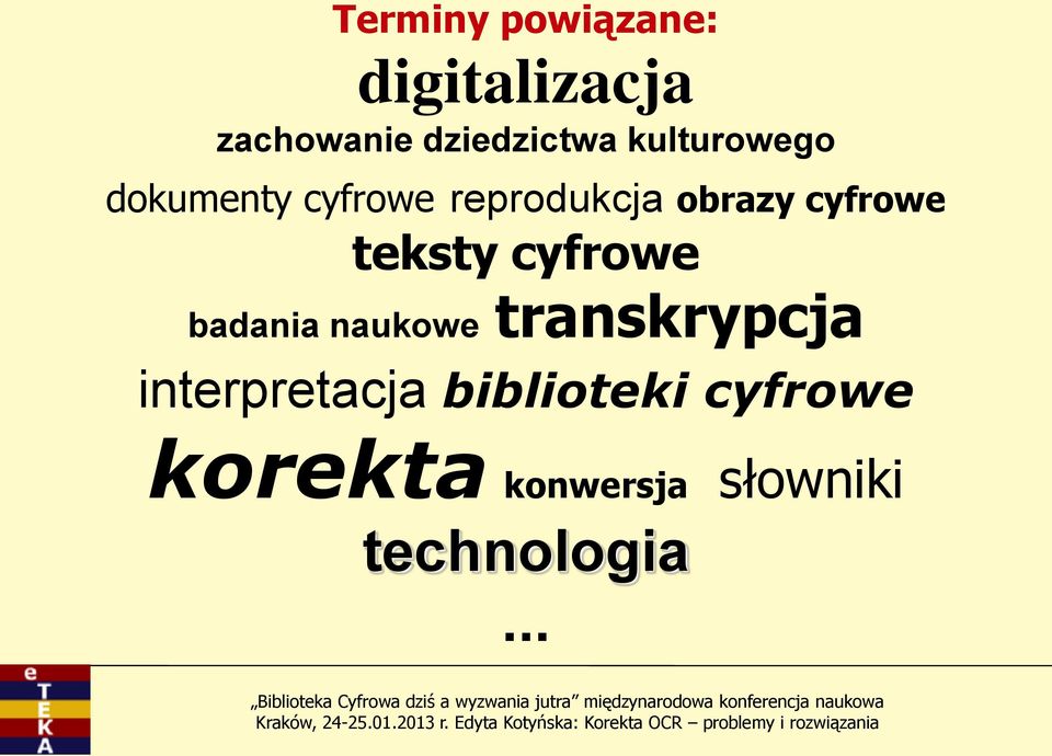 teksty cyfrowe badania naukowe transkrypcja interpretacja