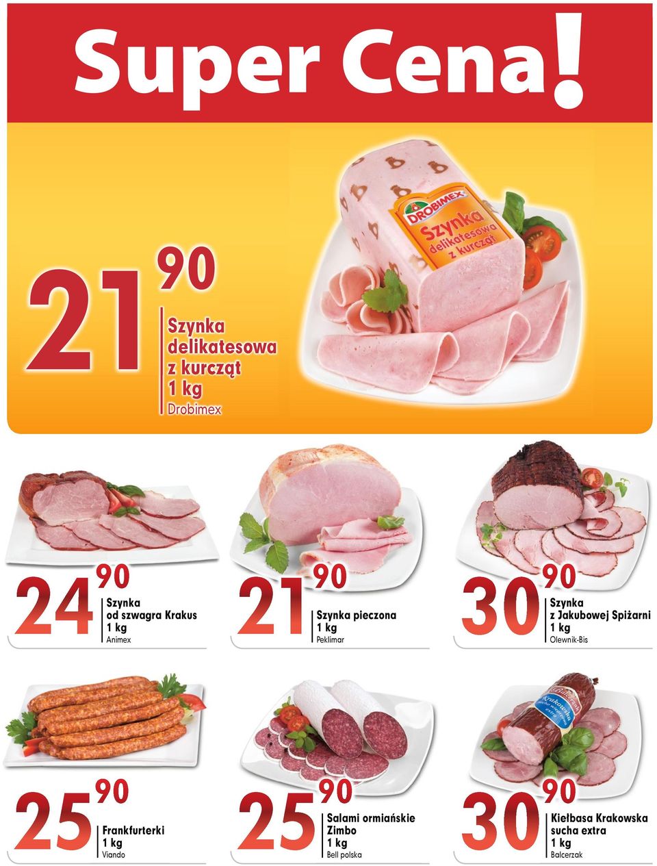 Krakus Animex 30 Peklimar Szynka pieczona Szynka z Jakubowej