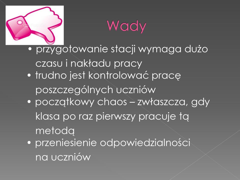 początkowy chaos zwłaszcza, gdy klasa po raz pierwszy