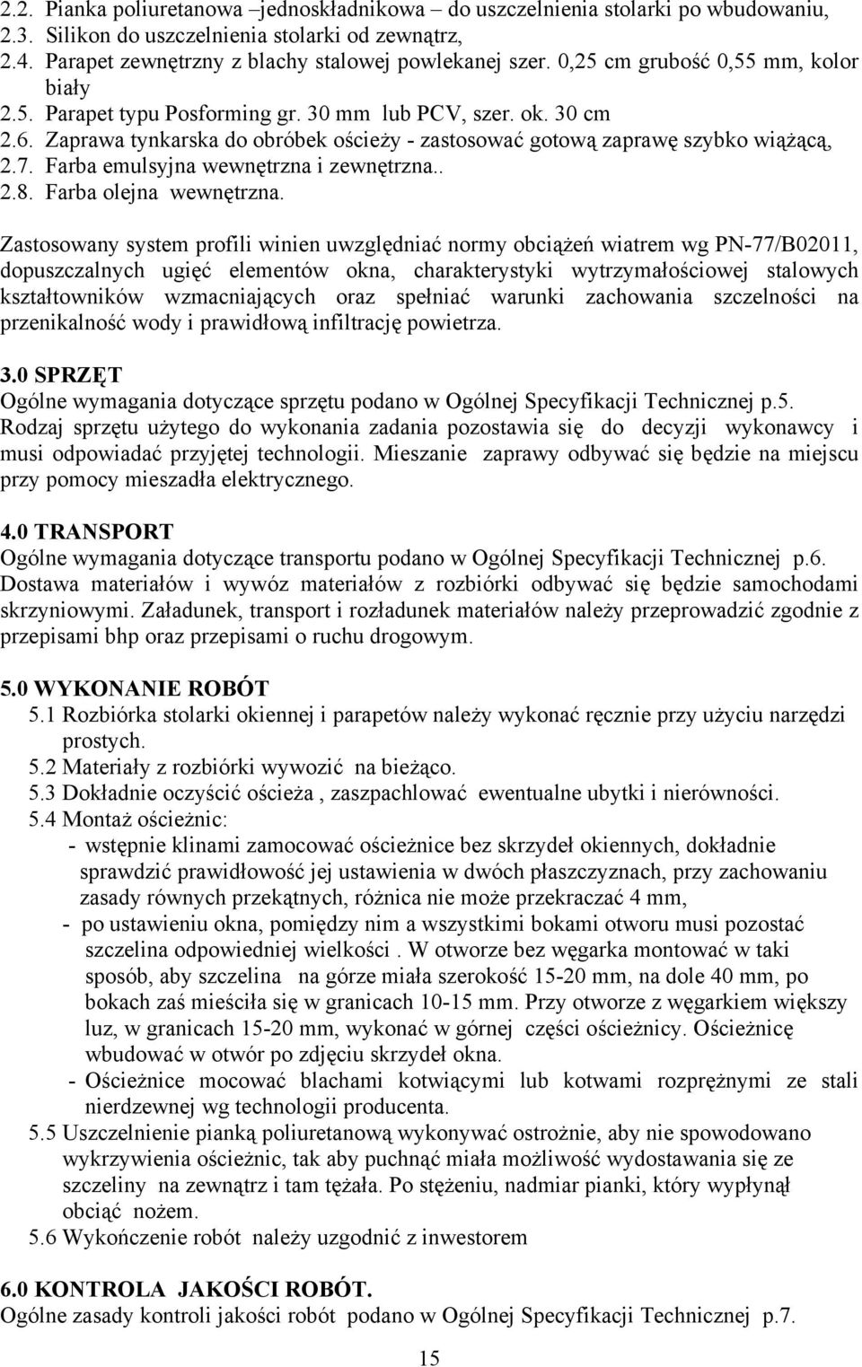 Farba emulsyjna wewnętrzna i zewnętrzna.. 2.8. Farba olejna wewnętrzna.