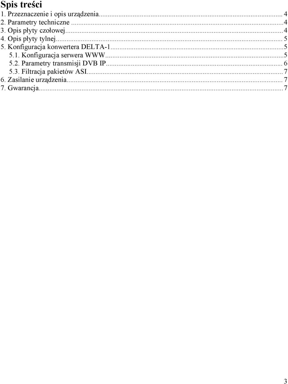 Konfiguracja konwertera DELTA-1...5 5.1. Konfiguracja serwera WWW...5 5.2.