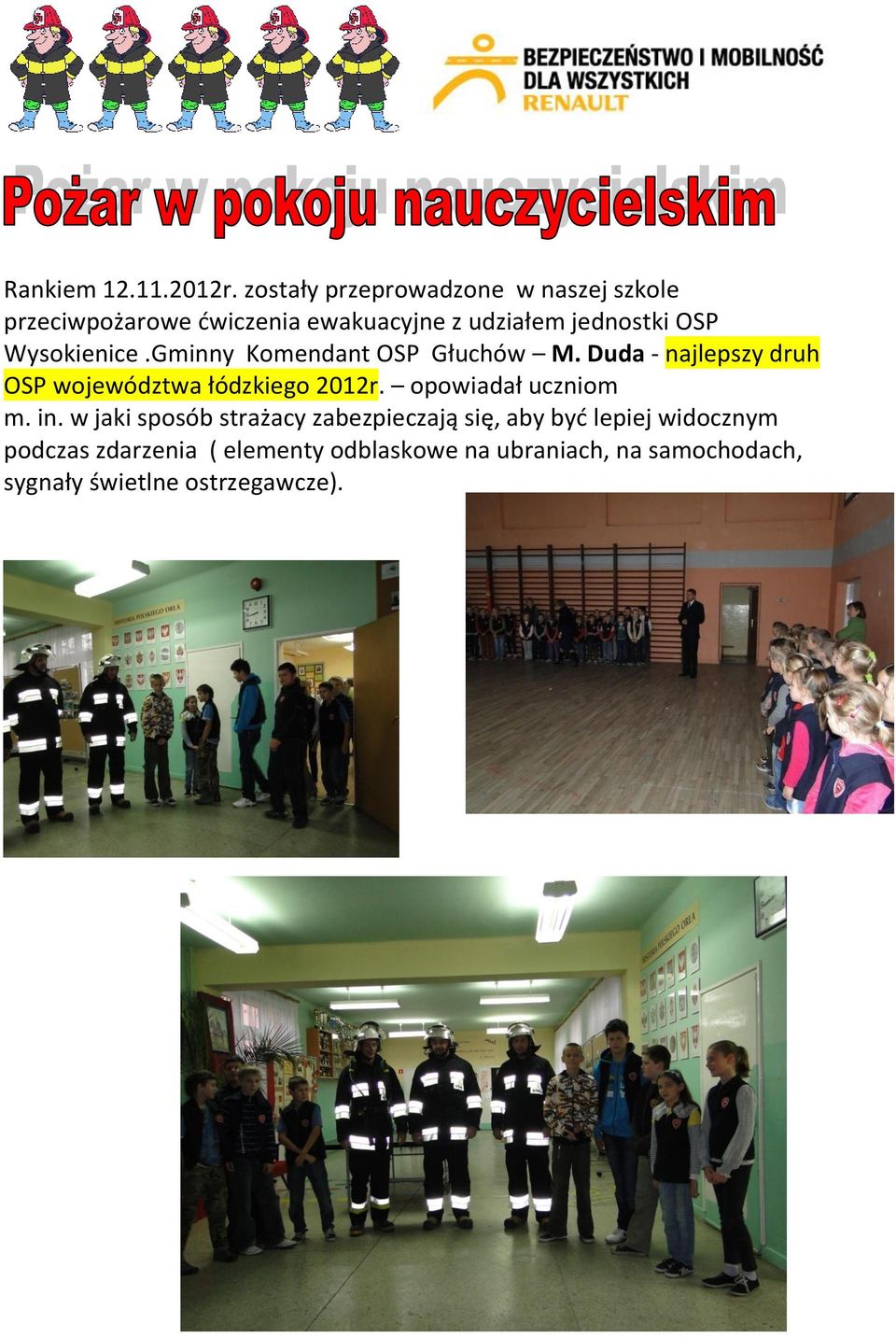 Wysokienice.Gminny Komendant OSP Głuchów M. Duda - najlepszy druh OSP województwa łódzkiego 2012r.