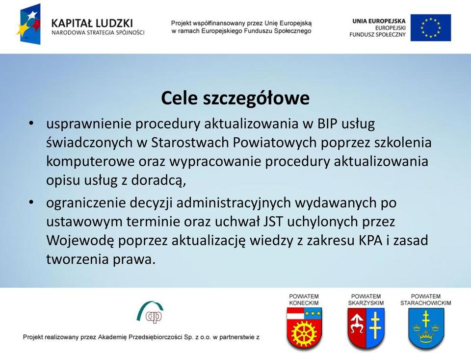 usług z doradcą, ograniczenie decyzji administracyjnych wydawanych po ustawowym terminie oraz