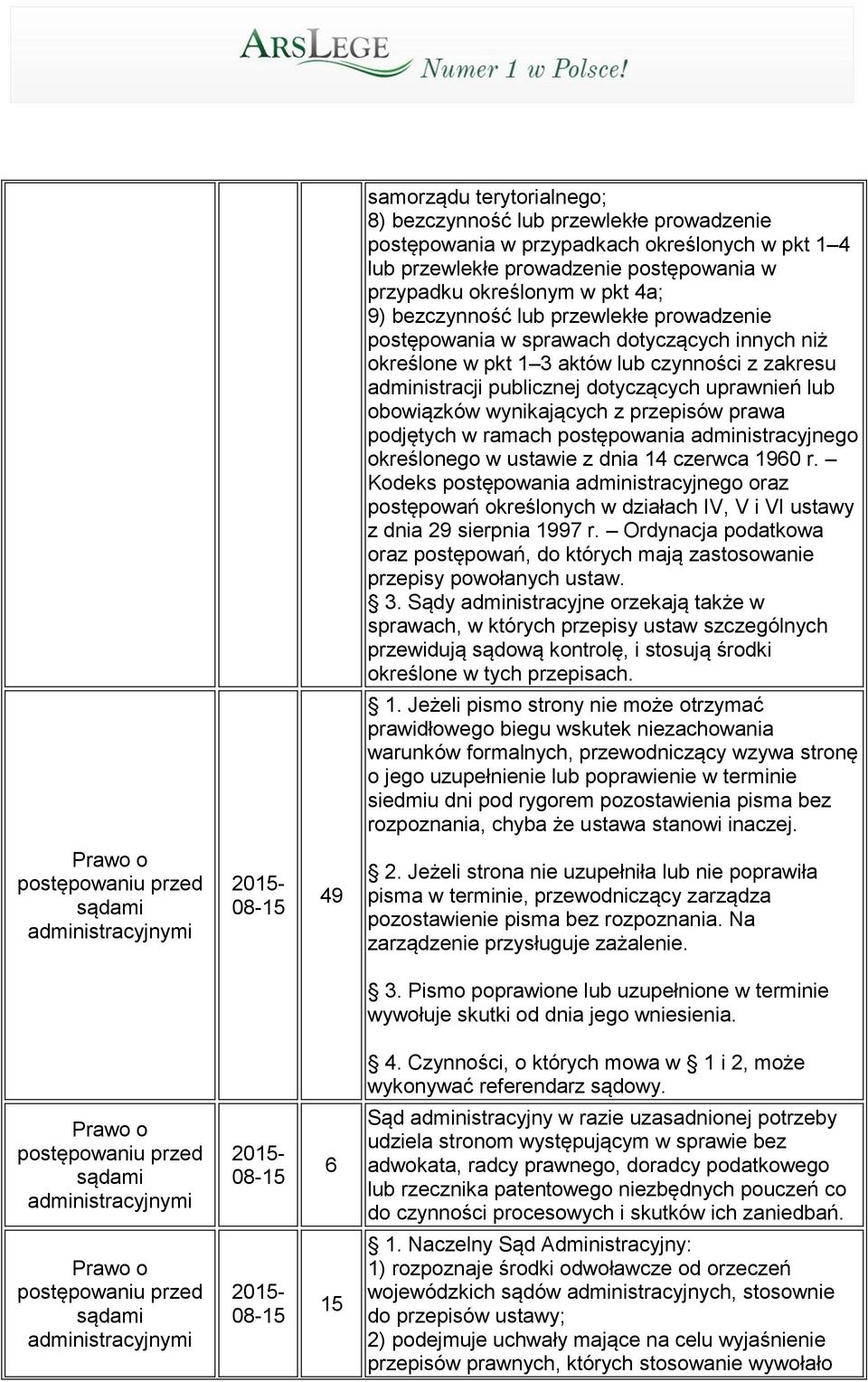 wynikających z przepisów prawa podjętych w ramach postępowania administracyjnego określonego w ustawie z dnia 14 czerwca 1960 r.