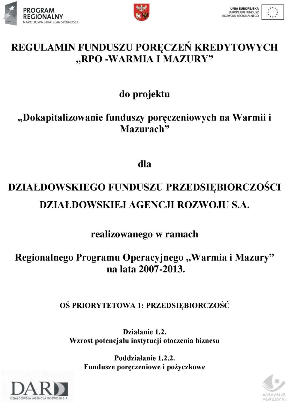 DOWSKIEGO FUNDUSZU PRZEDSIĘBIORCZOŚCI DZIAŁ