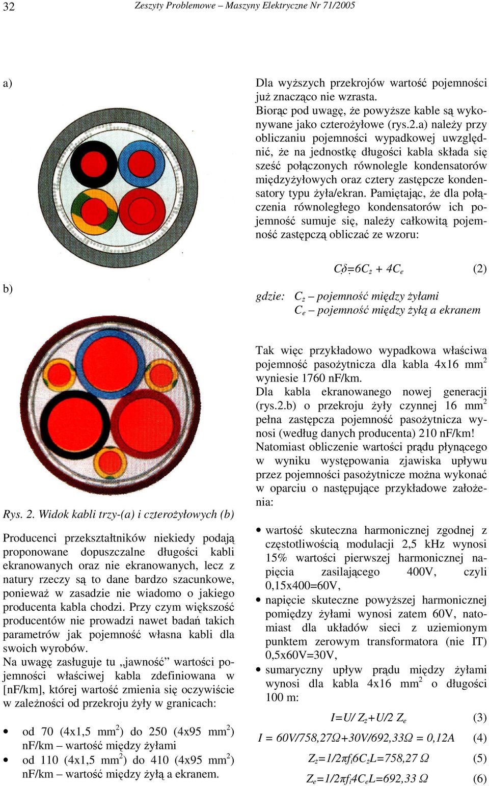 ekranem Rys. 2.