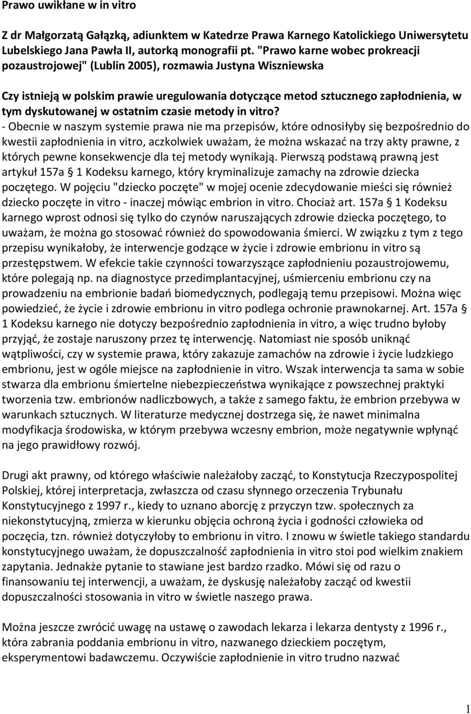ostatnim czasie metody in vitro?