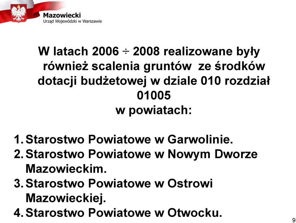 Starostwo Powiatowe w Garwolinie. 2.