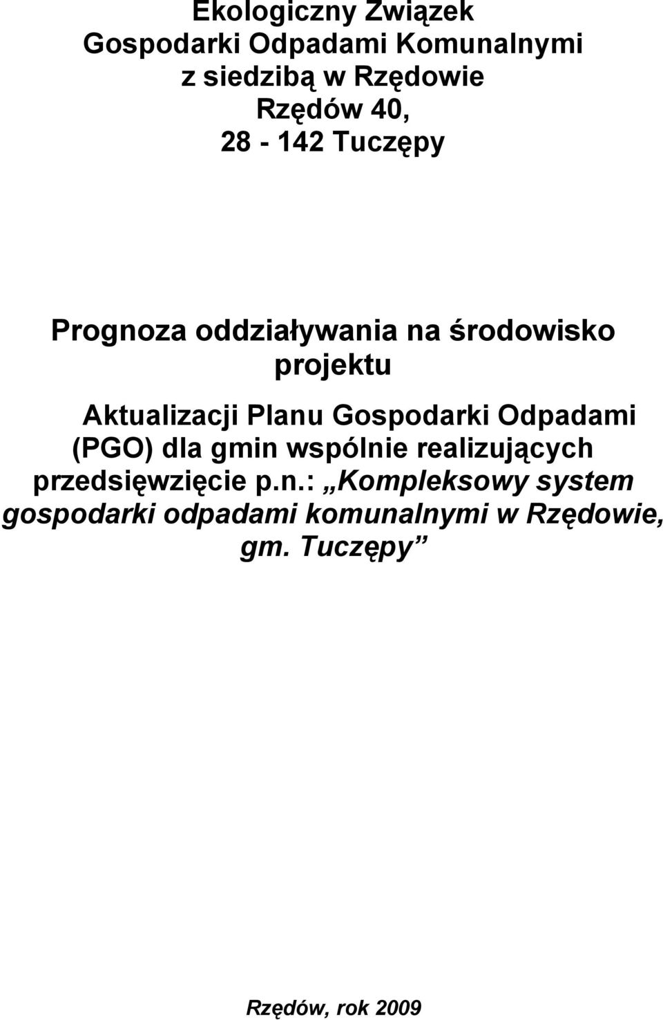 Gospodarki Odpadami (PGO) dla gmin 