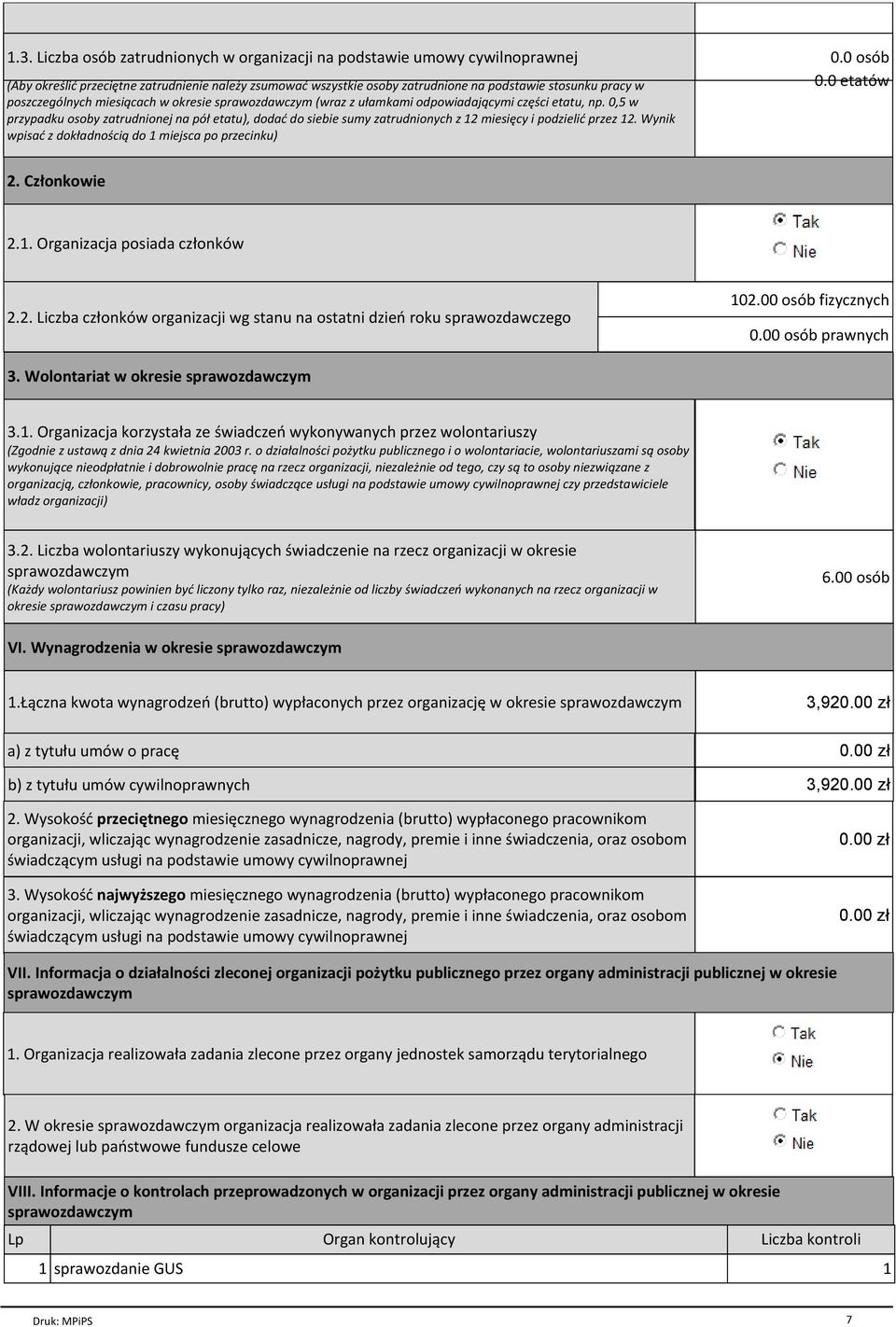 poszczególnych miesiącach w okresie sprawozdawczym (wraz z ułamkami odpowiadającymi części etatu, np.