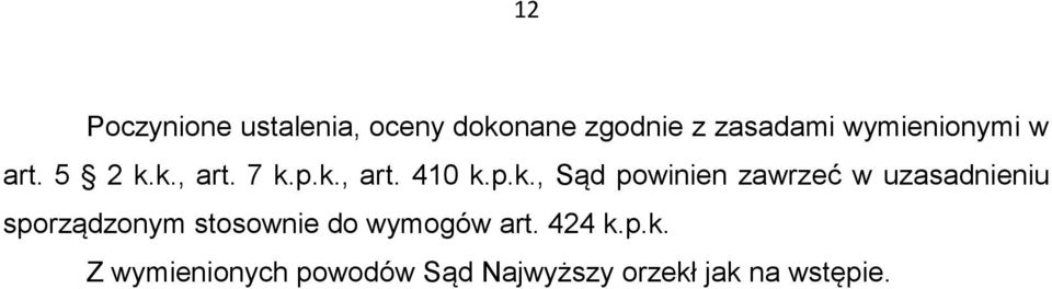 k., art. 7 k.p.k., art. 410 k.p.k., Sąd powinien zawrzeć w