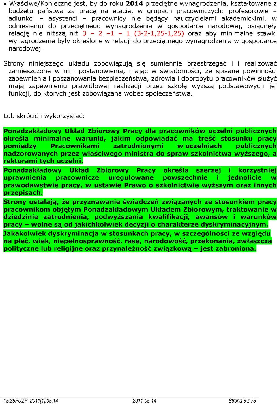 określone w relacji do przeciętnego wynagrodzenia w gospodarce narodowej.