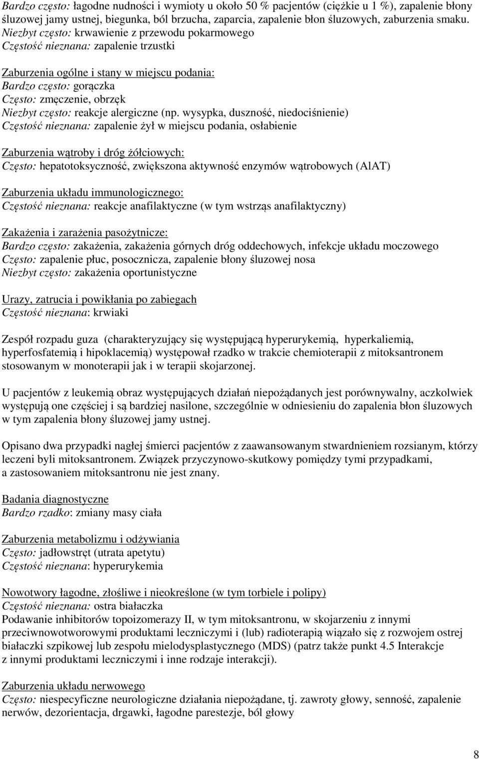 reakcje alergiczne (np.