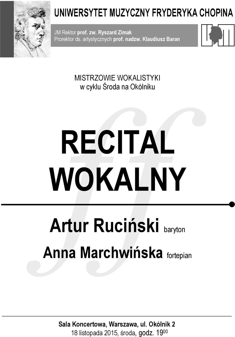 Ryszard Zimak Prorektor ds. artystycznych prof. nadzw.