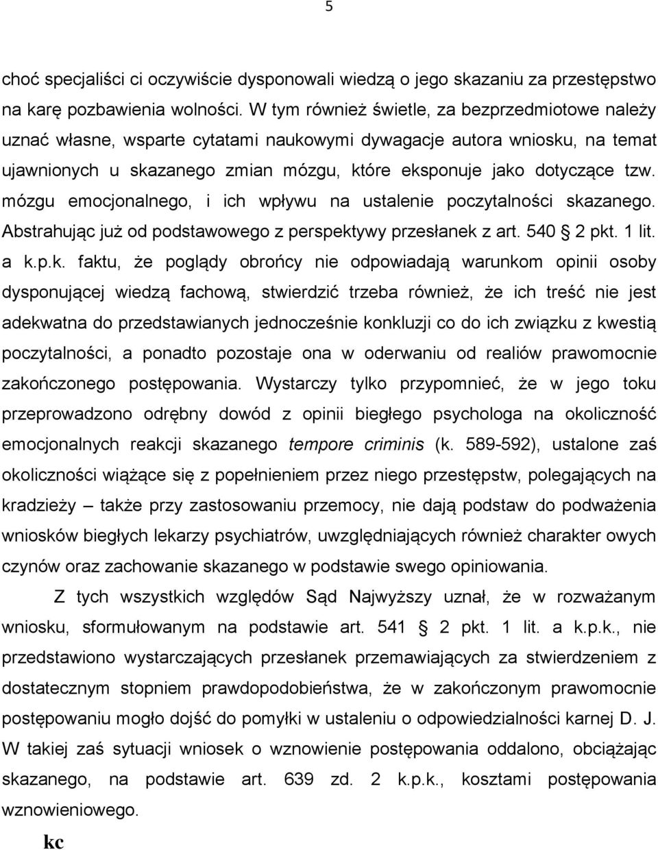 mózgu emocjonalnego, i ich wpływu na ustalenie poczytalności ska