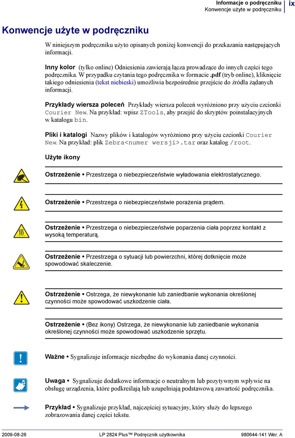 pdf (tryb online), kliknięcie takiego odniesienia (tekst niebieski) umożliwia bezpośrednie przejście do źródła żądanych informacji.