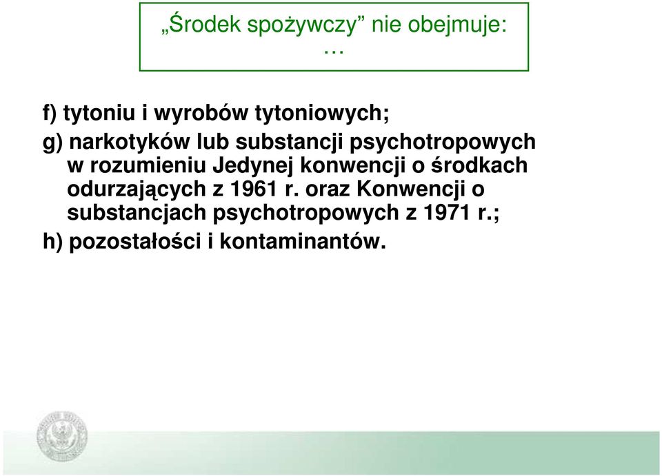 konwencji o środkach odurzających z 1961 r.