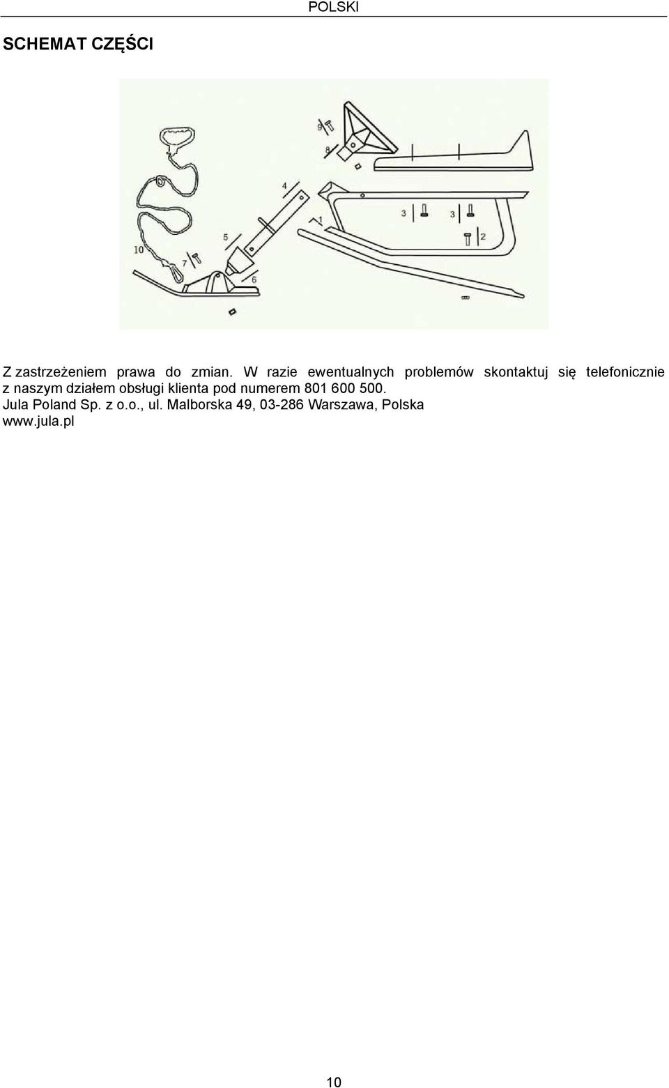 naszym działem obsługi klienta pod numerem 801 600 500.