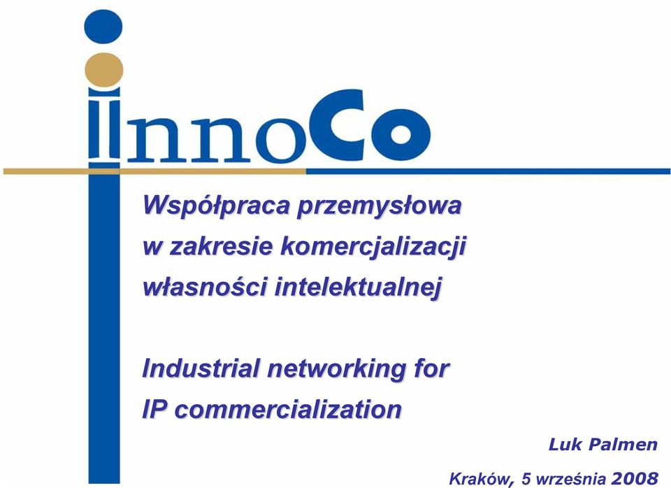 Industrial networking for IP