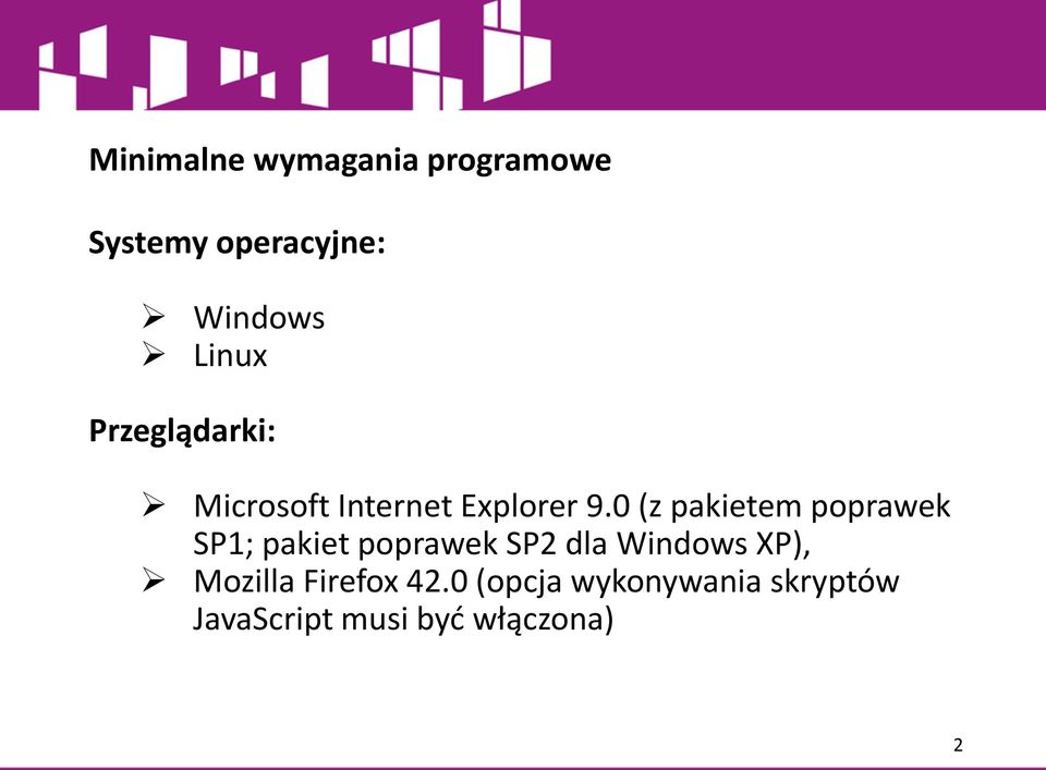 0 (z pakietem poprawek SP1; pakiet poprawek SP2 dla Windows