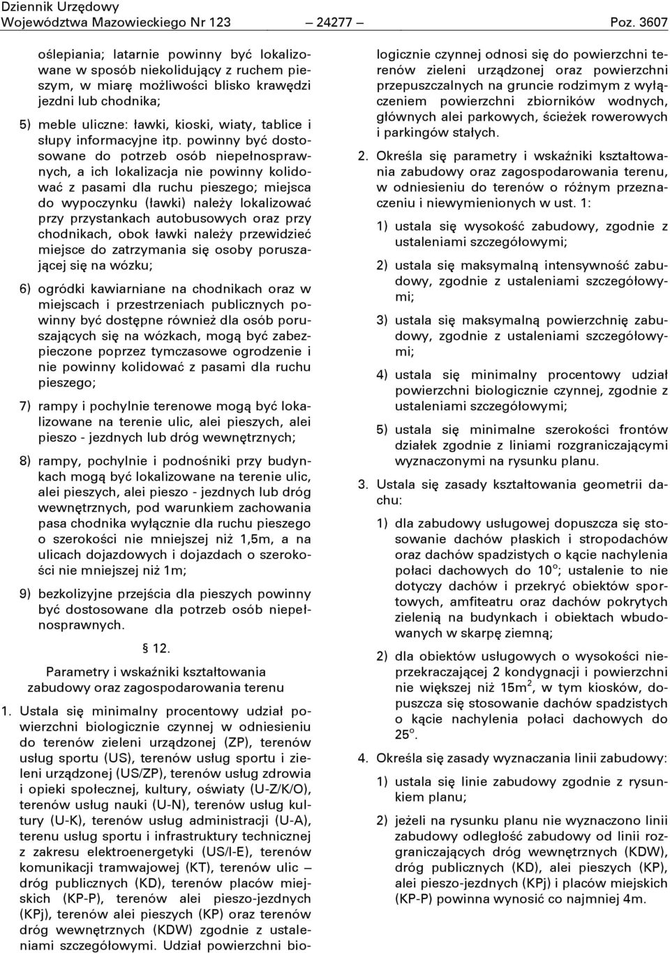 słupy informacyjne itp.