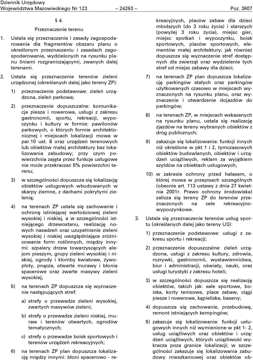 zwanych dalej terenami. 2.