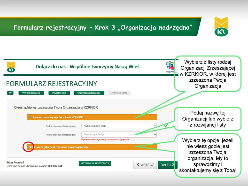 Podaj nazwę tej Organizacji lub wybierz z rozwijanej listy Wybierz tę opcję,