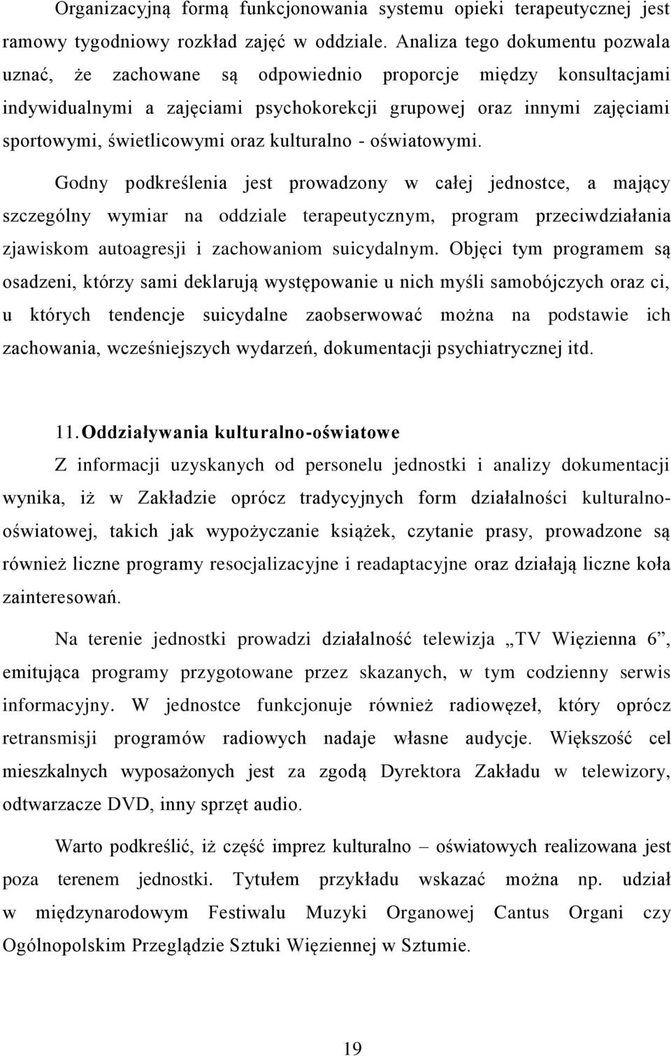 oraz kulturalno - oświatowymi.