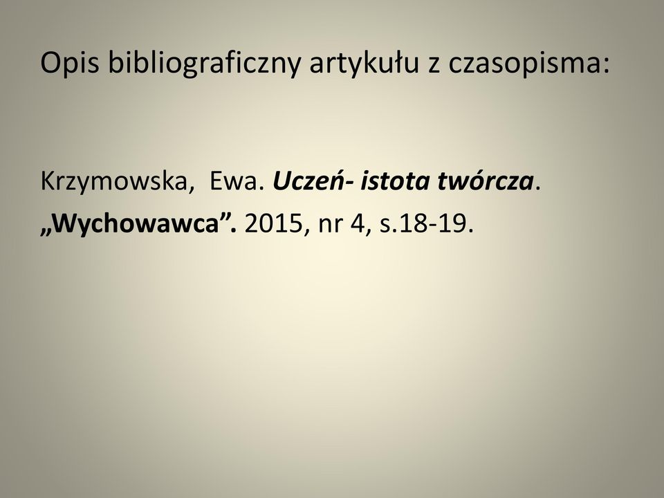 Krzymowska, Ewa.