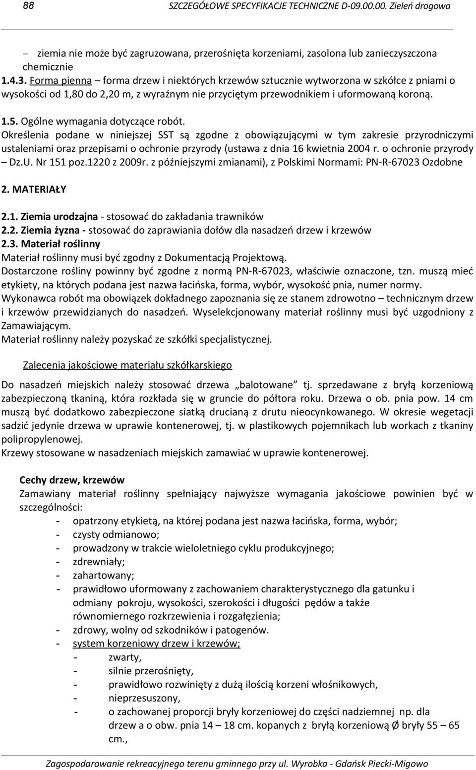 Ogólne wymagania dotyczące robót.