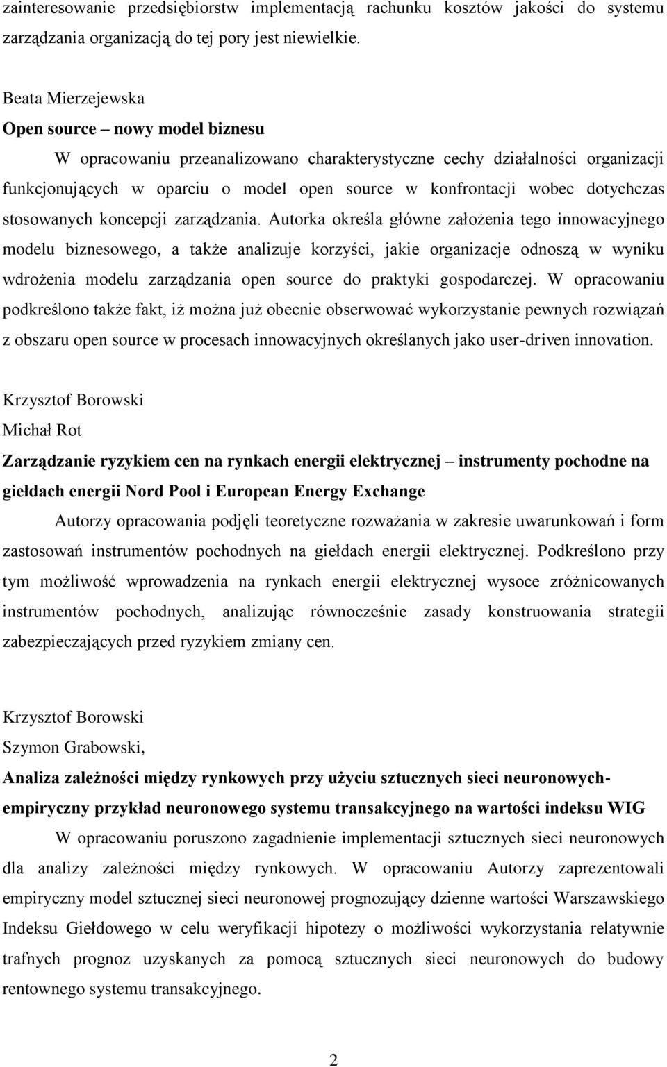 dotychczas stosowanych koncepcji zarządzania.