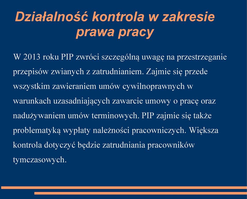 Zajmie się przede wszystkim zawieraniem umów cywilnoprawnych w warunkach uzasadniających zawarcie umowy o