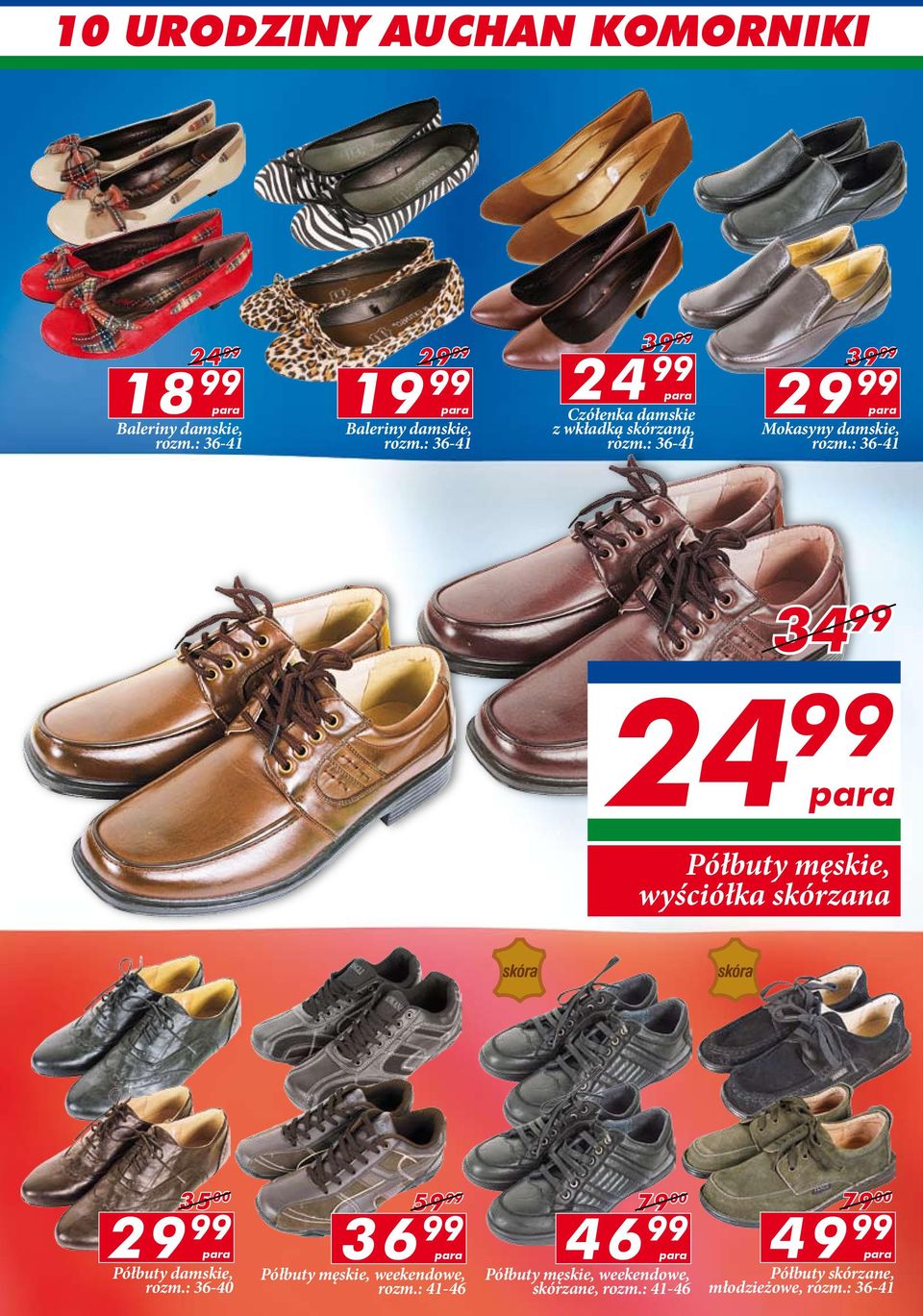 : 36-41 34 99 24 99 Półbuty męskie, wyściółka skórzana 35 00 29 99 Półbuty damskie, rozm.