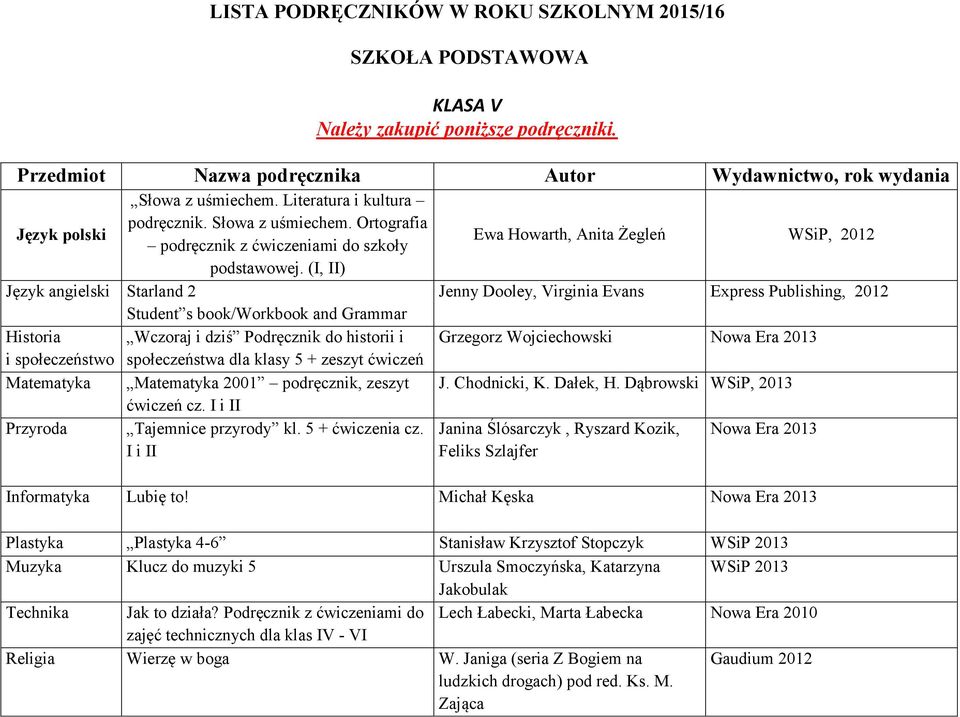 Matematyka 2001 podręcznik, zeszyt ćwiczeń cz. I i II Przyroda Tajemnice przyrody kl. 5 + ćwiczenia cz.