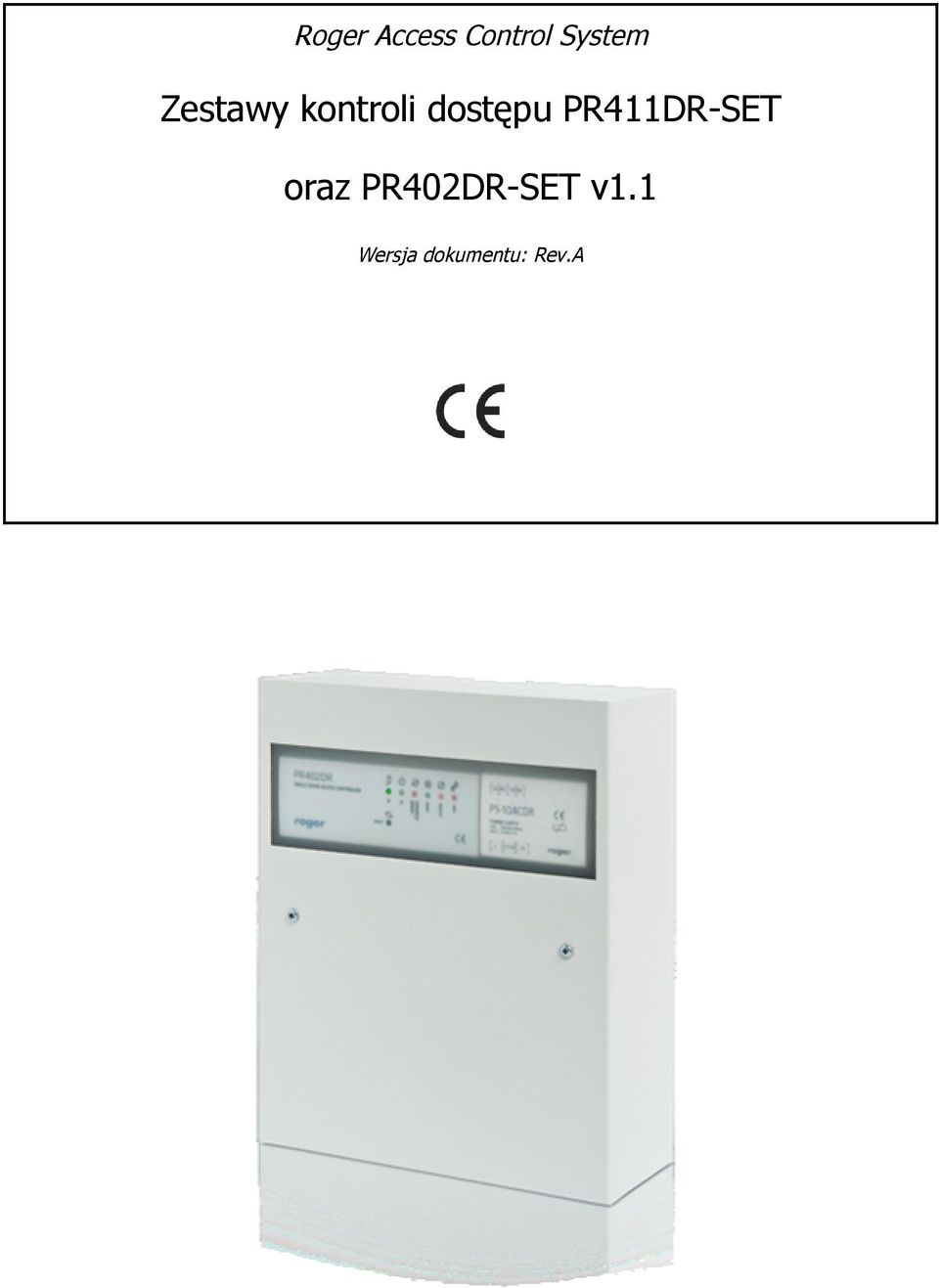 PR411DR-SET oraz