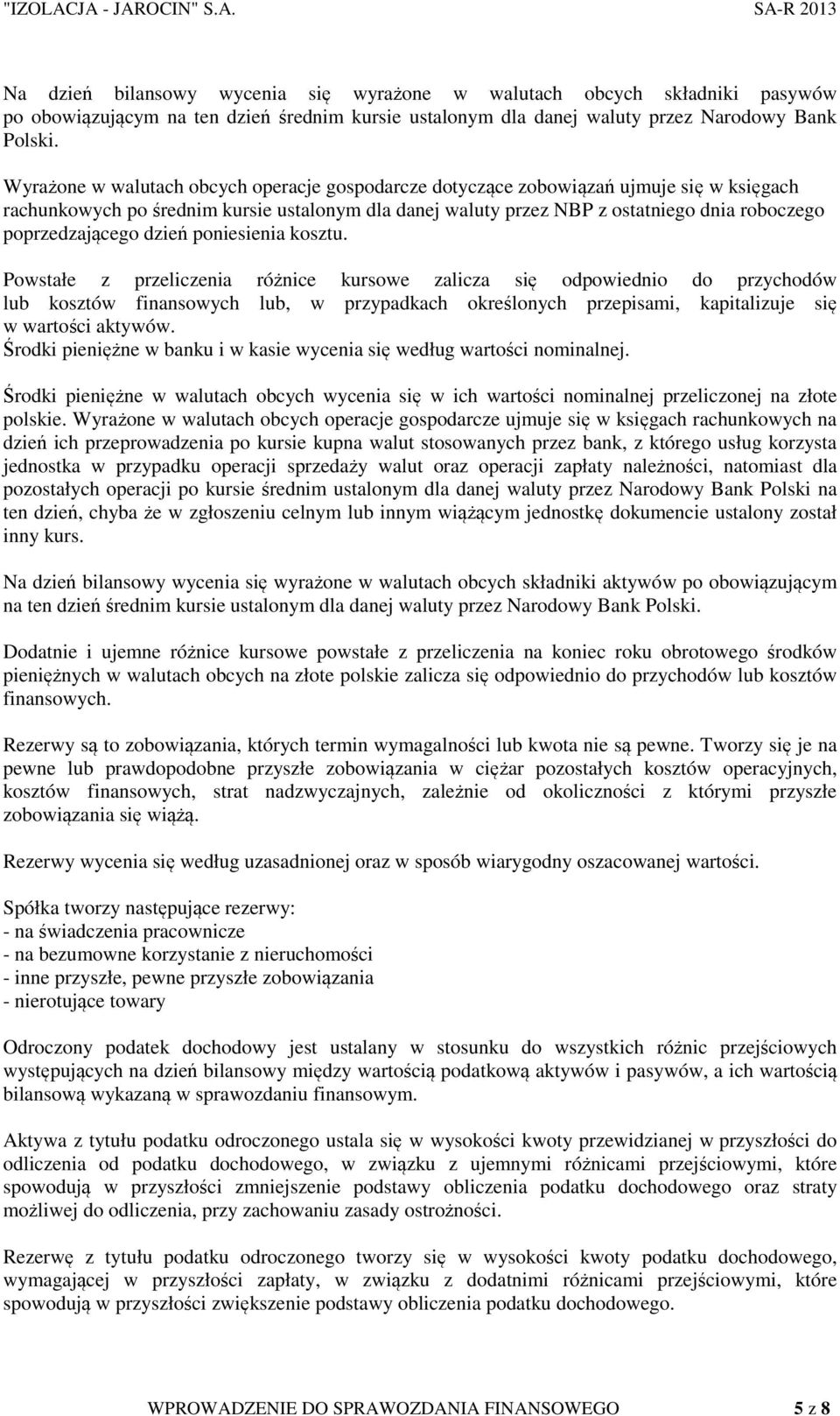 poprzedzającego dzień poniesienia kosztu.