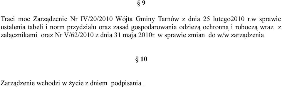 ochronną i roboczą wraz z załącznikami oraz Nr V/62/200 z dnia 3 maja 200r.