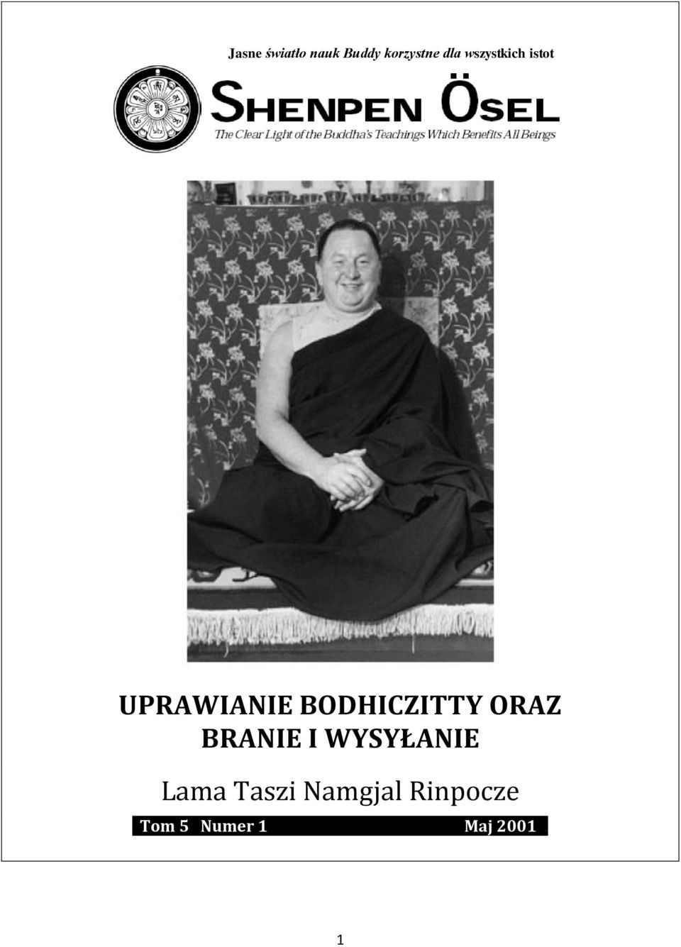BODHICZITTY ORAZ BRANIE I WYSYŁANIE